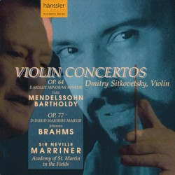 Violin Concertos by Mendelssohn-Bartholdy ,   Brahms ;   Dmitry Sitkovetsky ,   Academy of St Martin in the Fields ,   Sir Neville Marriner