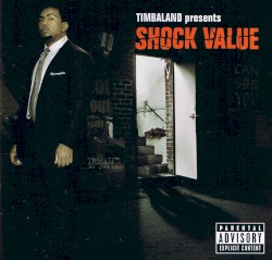 Shock Value by Timbaland