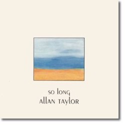 So Long by Allan Taylor