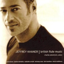 British Flute Music by Jeffrey Khaner ,   Charles Abramovic