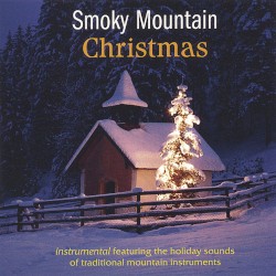 Smoky Mountain Christmas by Al Perkins