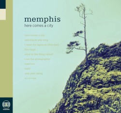 Here Comes a City by Memphis