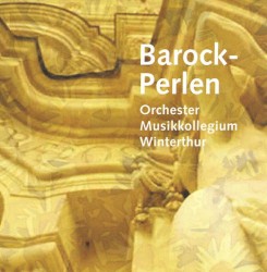Barock-Perlen by Orchester Musikkollegium Winterthur ,   Sophie Daneman ,   Robin Blaze ,   Silvia Zabarella
