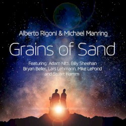 Grains of Sand by Alberto Rigoni  &   Michael Manring