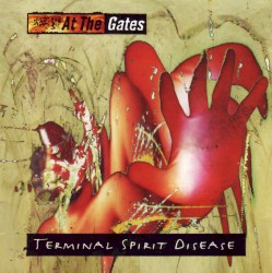 Terminal Spirit Disease by At the Gates