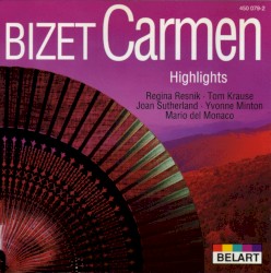 Carmen by Georges Bizet ;   L’Orchestre de la Suisse Romande ,   Thomas Schippers