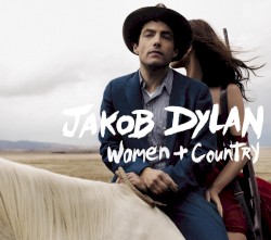 Women + Country by Jakob Dylan