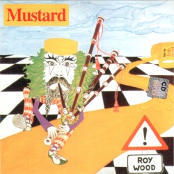 Mustard by Roy Wood
