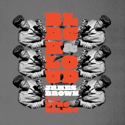 Black & Loud: James Brown Reimagined by Stro Elliot  &   James Brown