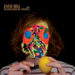 Astrological Straits by Zach Hill