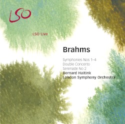 Symphonies nos. 1-4 / Double Concerto / Serenade no. 2 by Brahms ;   London Symphony Orchestra ,   Bernard Haitink