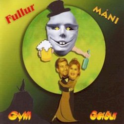 Fullur Máni by Gylfi  og   Gerður