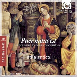 Puer natus est: Tudor Music for Advent and Christmas by Stile Antico
