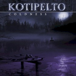 Coldness by Kotipelto