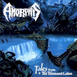 Tales From the Thousand Lakes by Amorphis