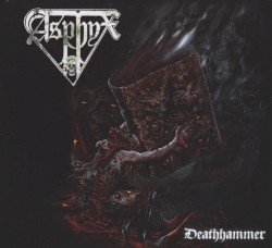 Deathhammer by Asphyx