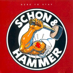 Here to Stay by Neal Schon  &   Jan Hammer