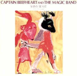 Shiny Beast (Bat Chain Puller) by Captain Beefheart and The Magic Band