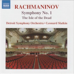 Symphony no. 1 / The Isle of the Dead by Rachmaninov ;   Detroit Symphony Orchestra ,   Leonard Slatkin