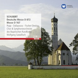 Deutsche Messe D. 872 / Messe D. 167 by Schubert ;   Popp ,   Dallapozza ,   Fischer‐Dieskau ,   Chor  &   Symphonieorchester des Bayerischen Rundfunks ,   Wolfgang Sawallisch