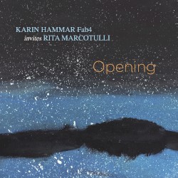 Opening by Karin Hammar Fab4  invites   Rita Marcotulli