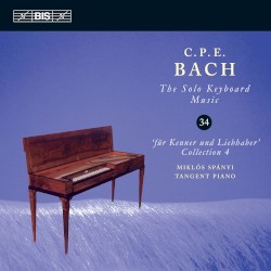 The Solo Keyboard Music, Volume 34 by Carl Philipp Emanuel Bach ;   Miklós Spányi
