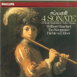 4 Sonate by Wilbert Hazelzet ,   Ton Koopman ,   Richte v.d. Meer  &   Pietro Antonio Locatelli