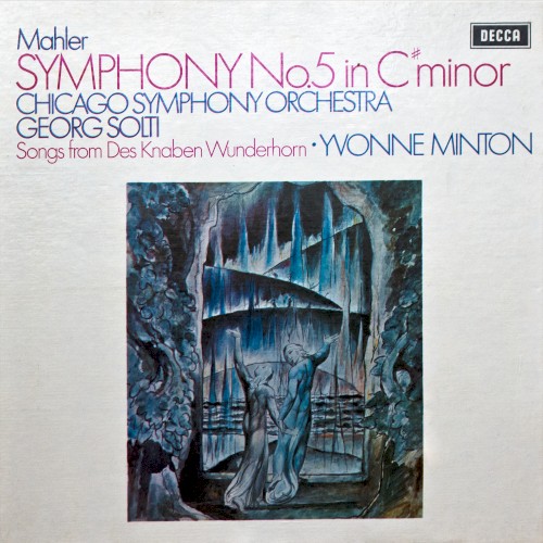 Symphony no. 5 in C-sharp minor / Songs From "Des Knaben Wunderhorn"