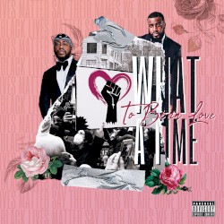 What A Time To Be In Love by Raheem DeVaughn