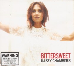 Bittersweet by Kasey Chambers