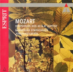 Symphonies nos. 40 & 41 “Jupiter” by Mozart ;   Bamberger Symphoniker ,   Joseph Keilberth