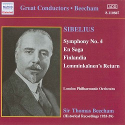 Symphony no. 4 / En Saga / Finlandia / Lemminkäinen's Return by Jean Sibelius ;   London Philharmonic Orchestra ,   Sir Thomas Beecham
