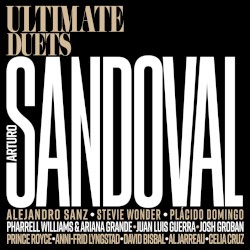 Ultimate Duets by Arturo Sandoval
