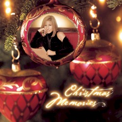 Christmas Memories by Barbra Streisand