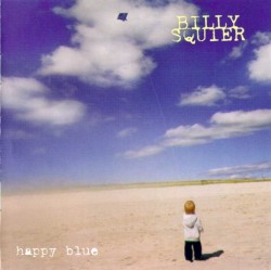 Happy Blue by Billy Squier