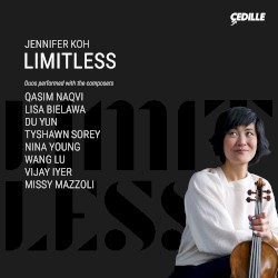 Limitless by Qasim Naqvi ,   Lisa Bielawa ,   Du Yun ,   Tyshawn Sorey ,   Nina Young ,   Wang Lu ,   Vijay Iyer ,   Missy Mazzoli ;   Jennifer Koh