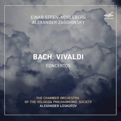 Concertos by Bach ,   Vivaldi ;   Einar Steen-Nøkleberg ,   Alexander Zagorinsky ,   Chamber Orchestra of the Vologda Philharmonic Society ,   Alexander Loskutov