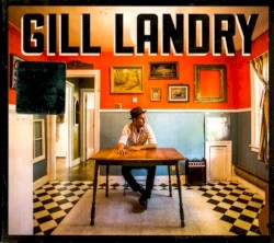 Gill Landry by Gill Landry