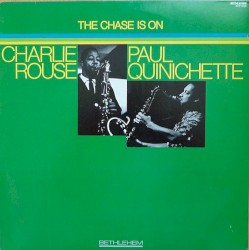 The Chase Is On by Charlie Rouse ,   Paul Quinichette