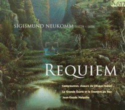 Requiem by Sigismund Neukomm ;   CANTAREUNION et l’Ensemble Vocal de l’Océan Indien ,   La Grande Écurie et la Chambre du Roy ,   Jean‐Claude Malgoire