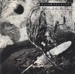 Secrets of the Beehive by David Sylvian