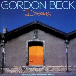 Dreams by Gordon Beck