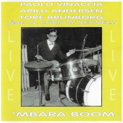 'Mbara Boom by Arild Andersen ,   Paolo Vinaccia ,   Tore Brunborg