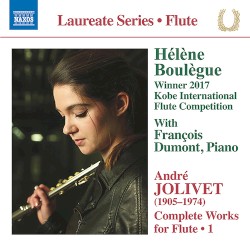 Complete Works For Flute . 1 by André Jolivet ;   Hélène Boulègue ,   François Dumont