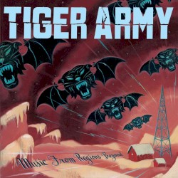 Music From Regions Beyond by Tiger Army