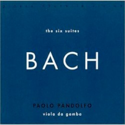 The Six Suites by Johann Sebastian Bach ;   Paolo Pandolfo