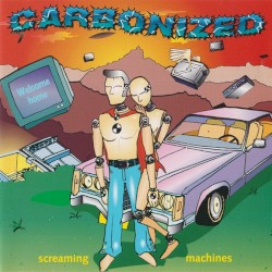 Screaming Machines by Carbonized