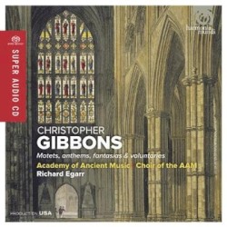 Motets, anthems, fantasias & voluntaries by Christopher Gibbons