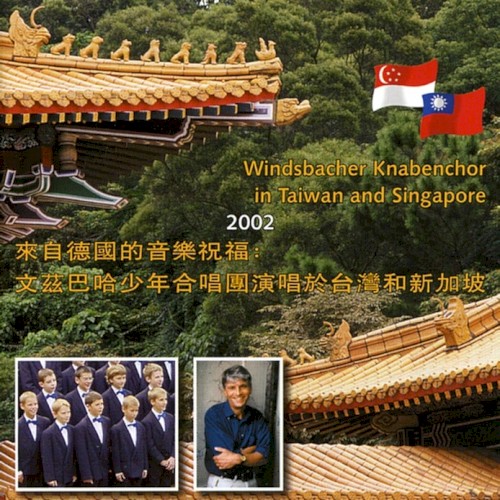 Windsbacher Knabenchor in Taiwan and Singapore 2002