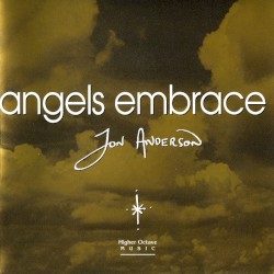 Angels Embrace by Jon Anderson